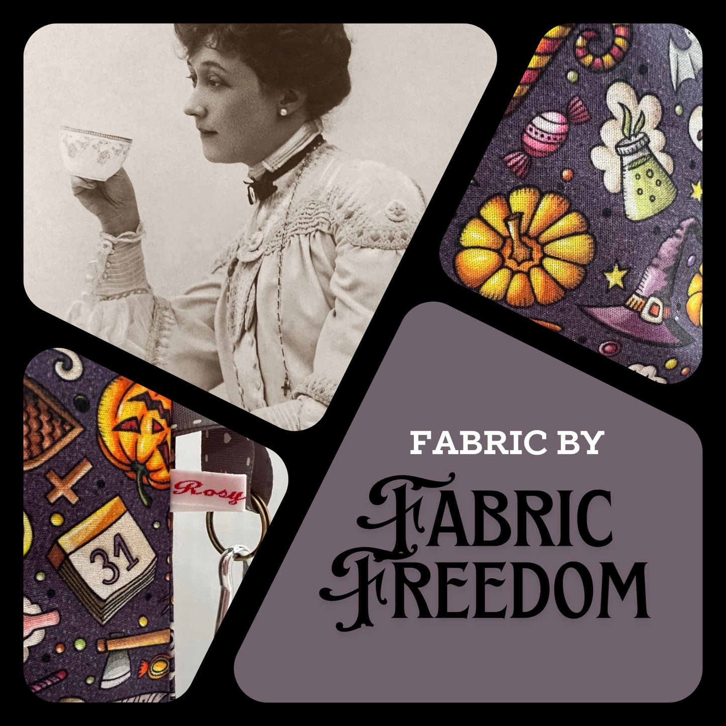 A mosaic of images: a monochrome photograph of a woman drinking tea, sections of a dark gray bag covered in Halloween illustrations, and "Fabric by Fabric Freedom".